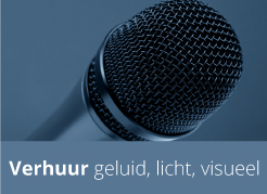 Verhuur geluid, licht, visueel